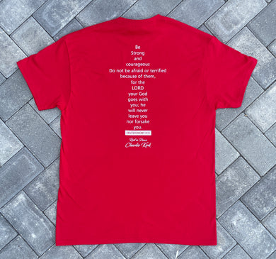 Red Unisex T-Shirt- “ I Am The Turning Point “ The back states the verse Deuteronomy 31.6  Ladies : size down one .