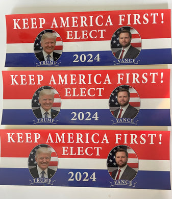 KEEP AMERICA FIRST- Elect Trump/Vance (set of 3) Bumper Sticker’s