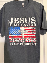 Load image into Gallery viewer, SALE!!! - Jesus is my Saviour- Trump is my President.