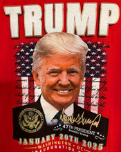 Load image into Gallery viewer, SALE !!!! THE MOST HISTORIC INAUGURATION!. Shirt. Order  yours now !!! Currently Only Available in 2X Red or 3X Black .