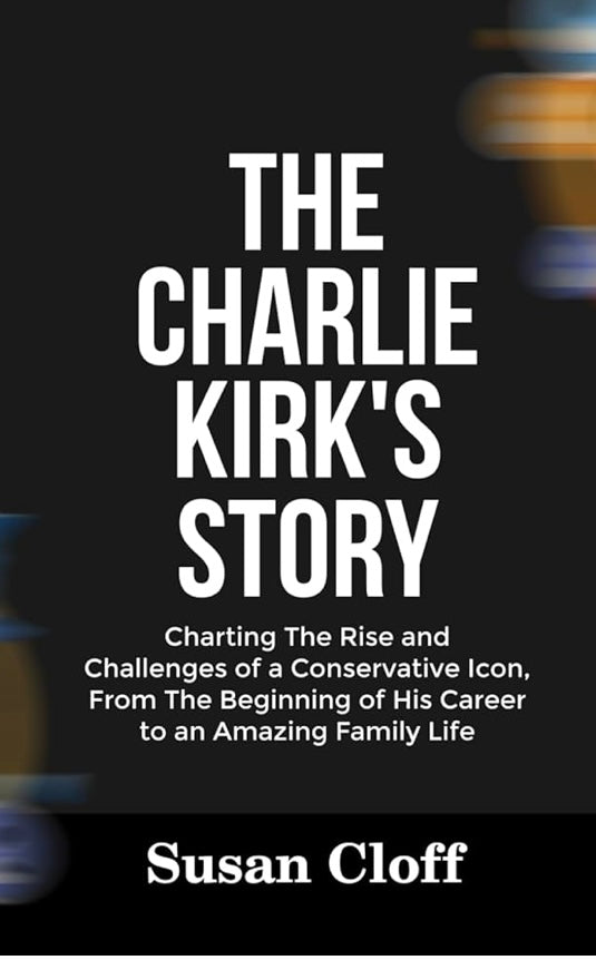 Charlie Kirk’s Story 126 pages of a look into Charlie Kirk’s Life. Paperback. Publication Date June 14, 2025 Available @ TrumpGirl.com