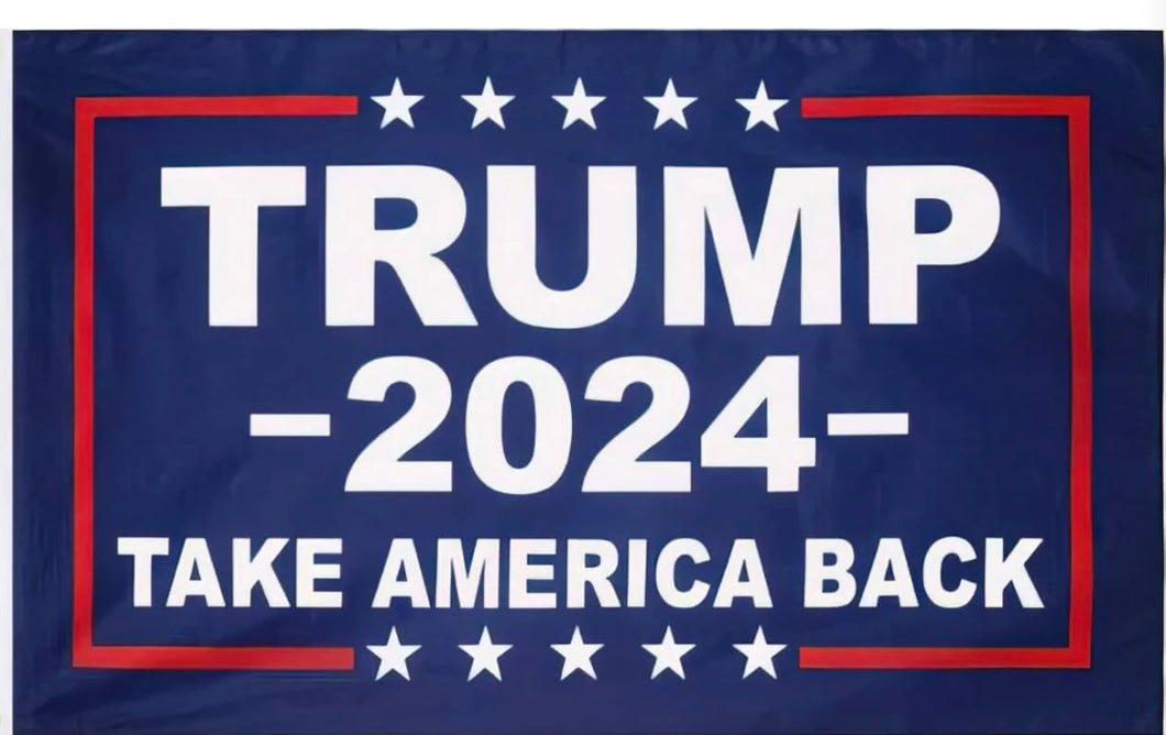 Trump 2024 Flag Take America Back