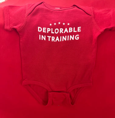 Onesies “from the mouths of babes”👶 ! “ DEPLORABLE IN TRAINING” what a great baby shower gift!! : newborn, 6, 8, & 12 months. Available at TrumpGirl.com