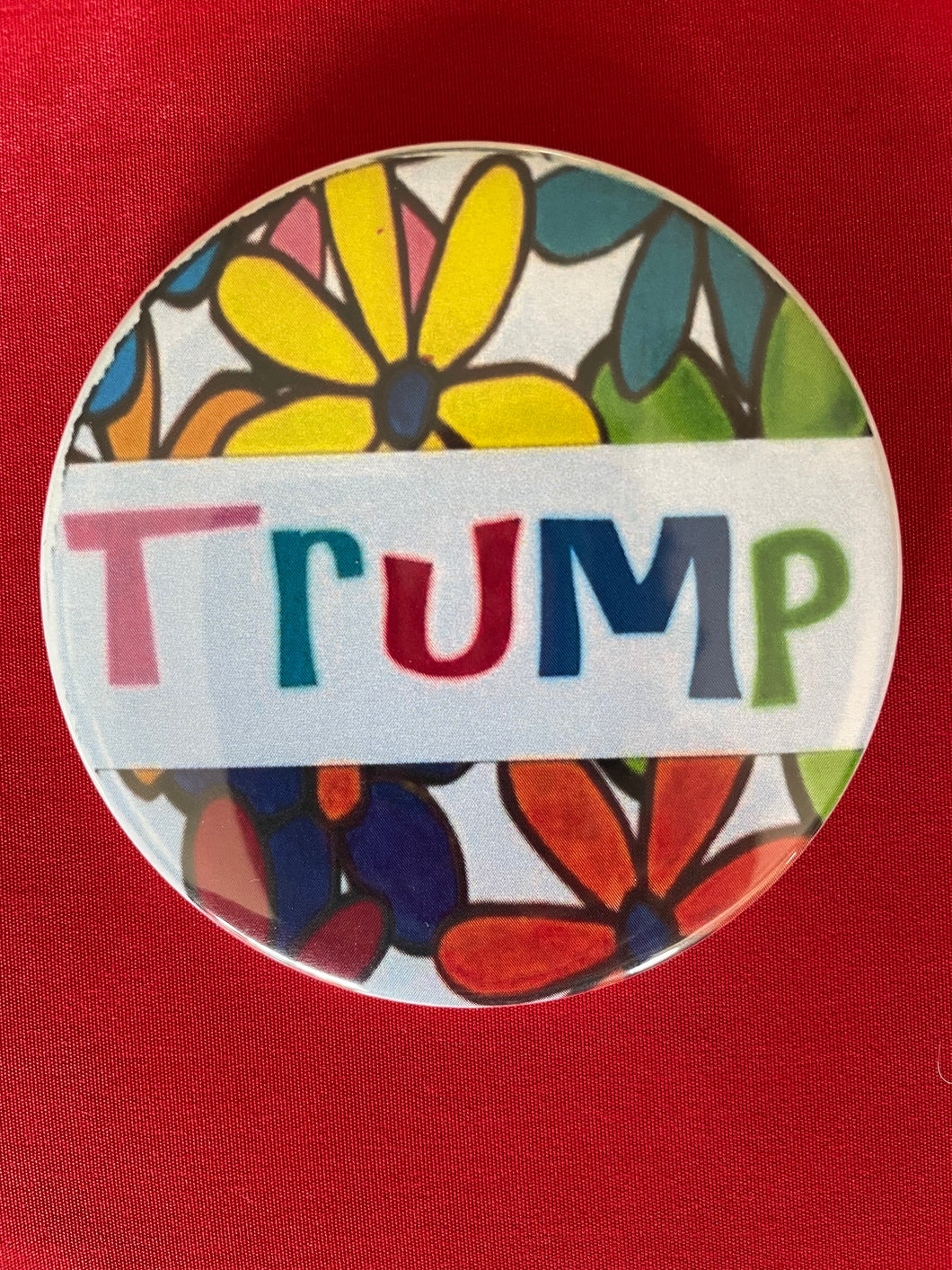 Trump-Flower 3” Pin/Button