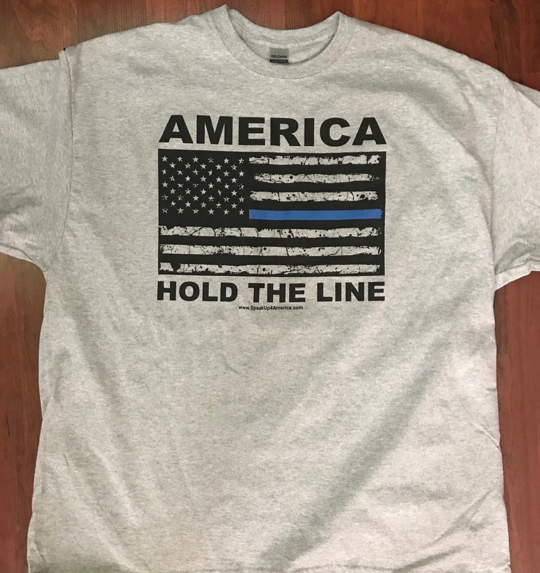 America Hold The Line T - Shirt in